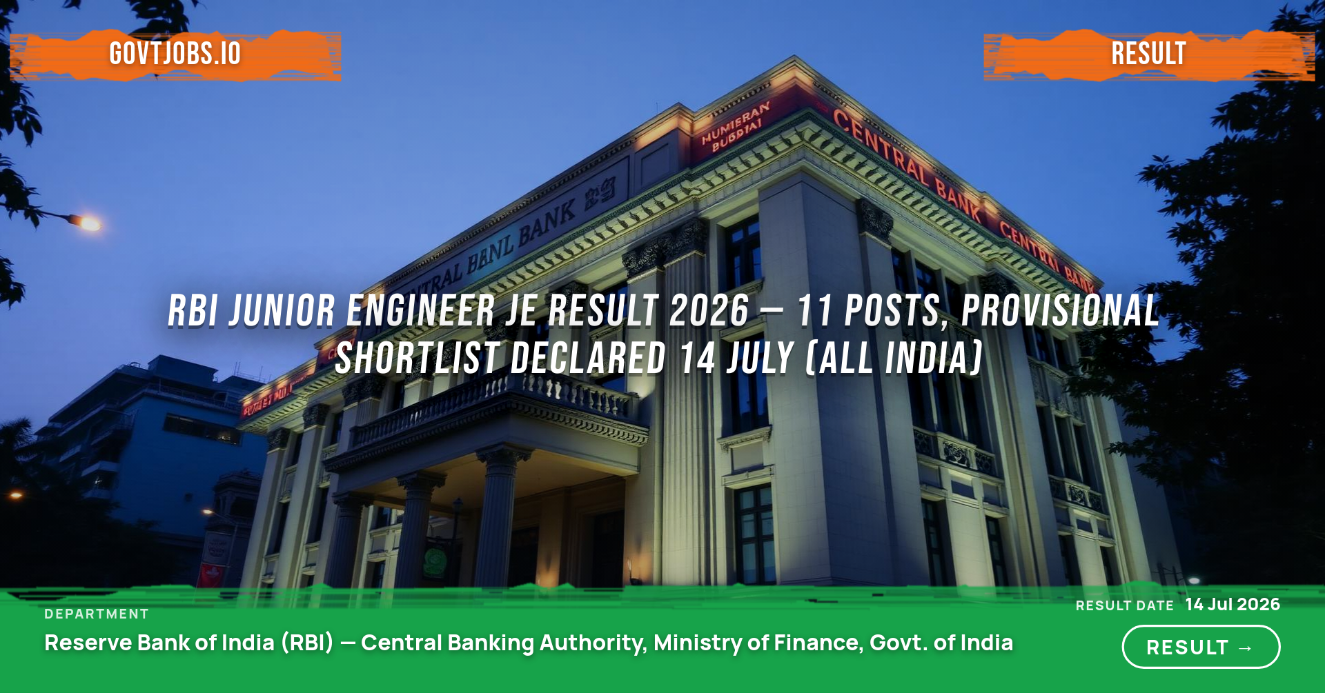 RBI Junior Engineer JE Result 2026 — 11 Posts, Provisional Shortlist Declared 14 July (All India)