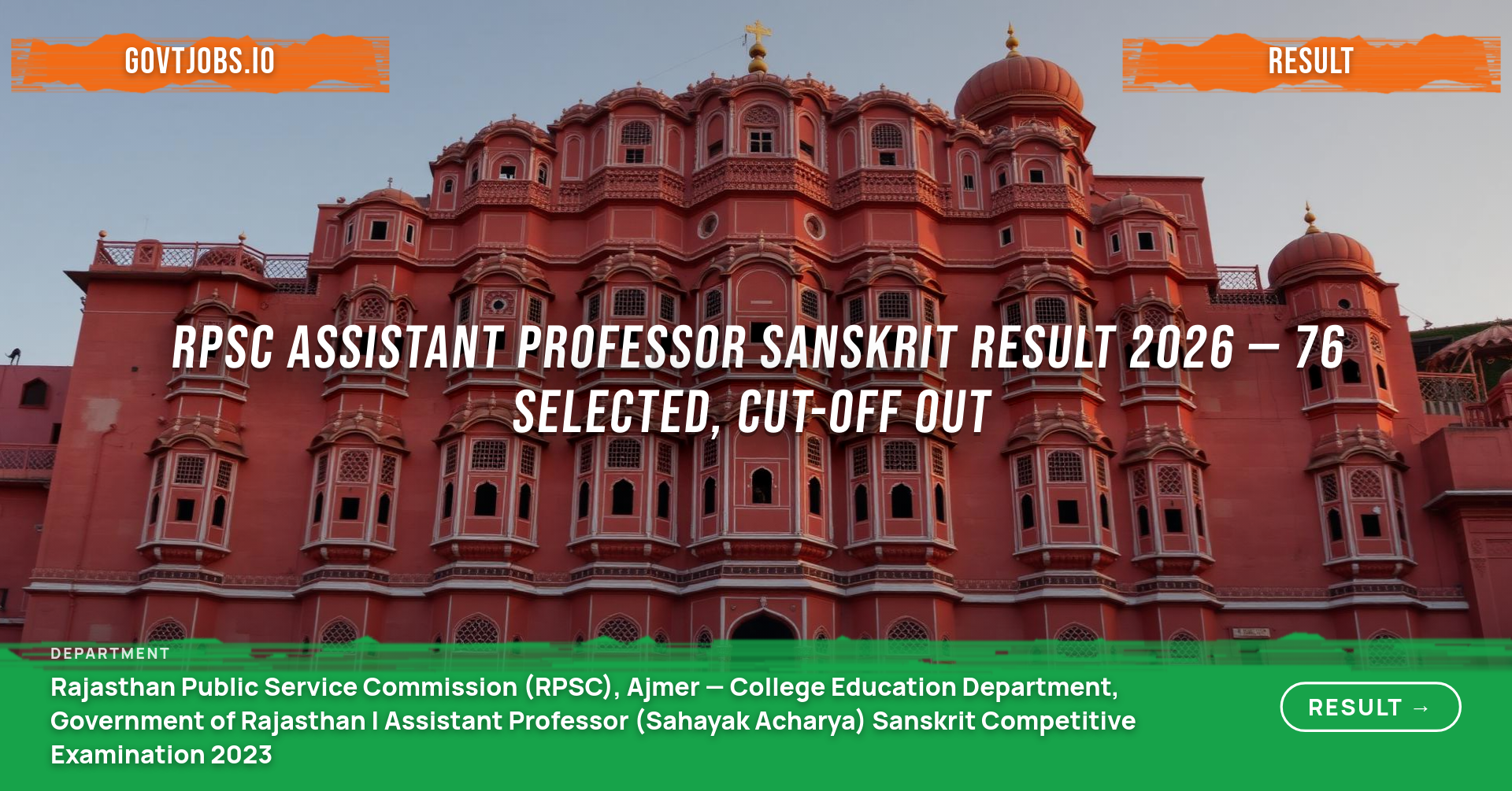 RPSC Assistant Professor Sanskrit Result 2026 — 76 Selected, Cut-off Out