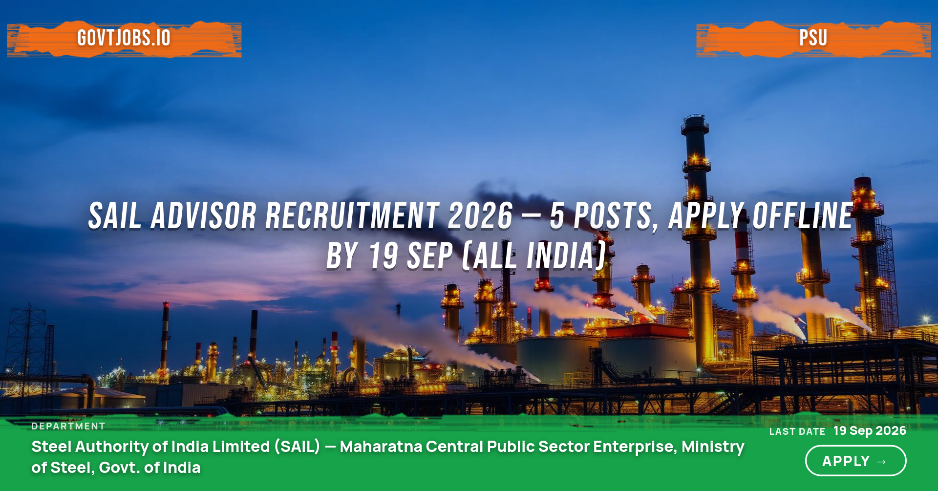 SAIL Advisor Recruitment 2026 — 5 Posts, Apply Offline by 19 Sep (All India)