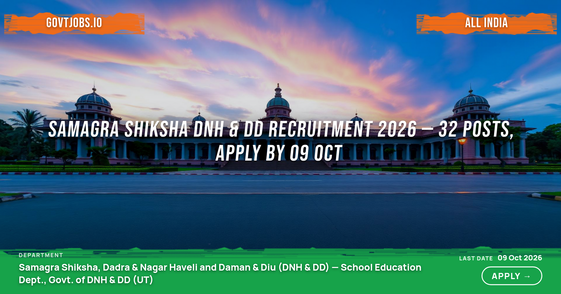 Samagra Shiksha DNH & DD Recruitment 2026 — 32 Posts, Apply by 09 Oct