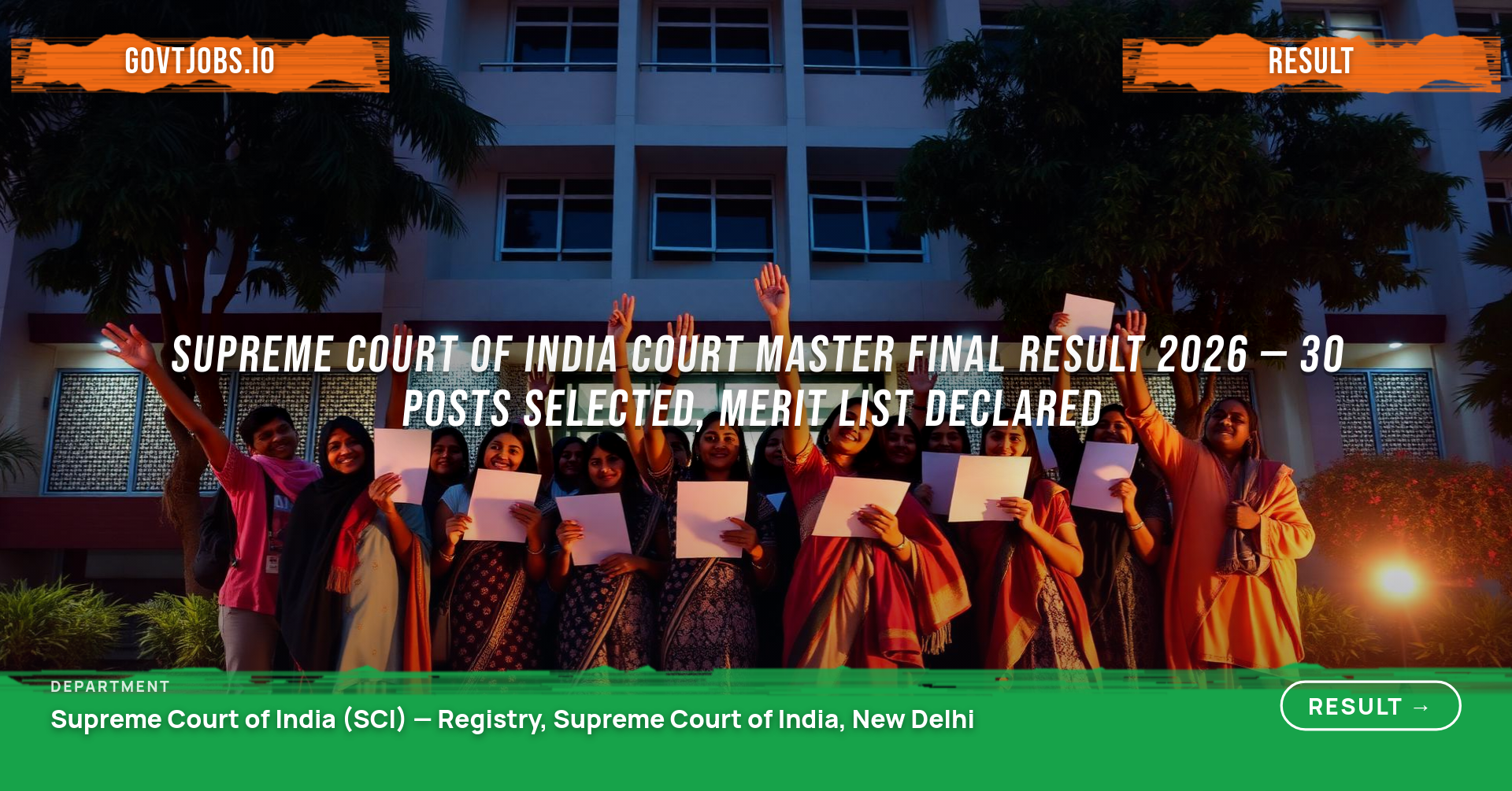 Supreme Court of India Court Master Final Result 2026 — 30 Posts Selected, Merit List Declared