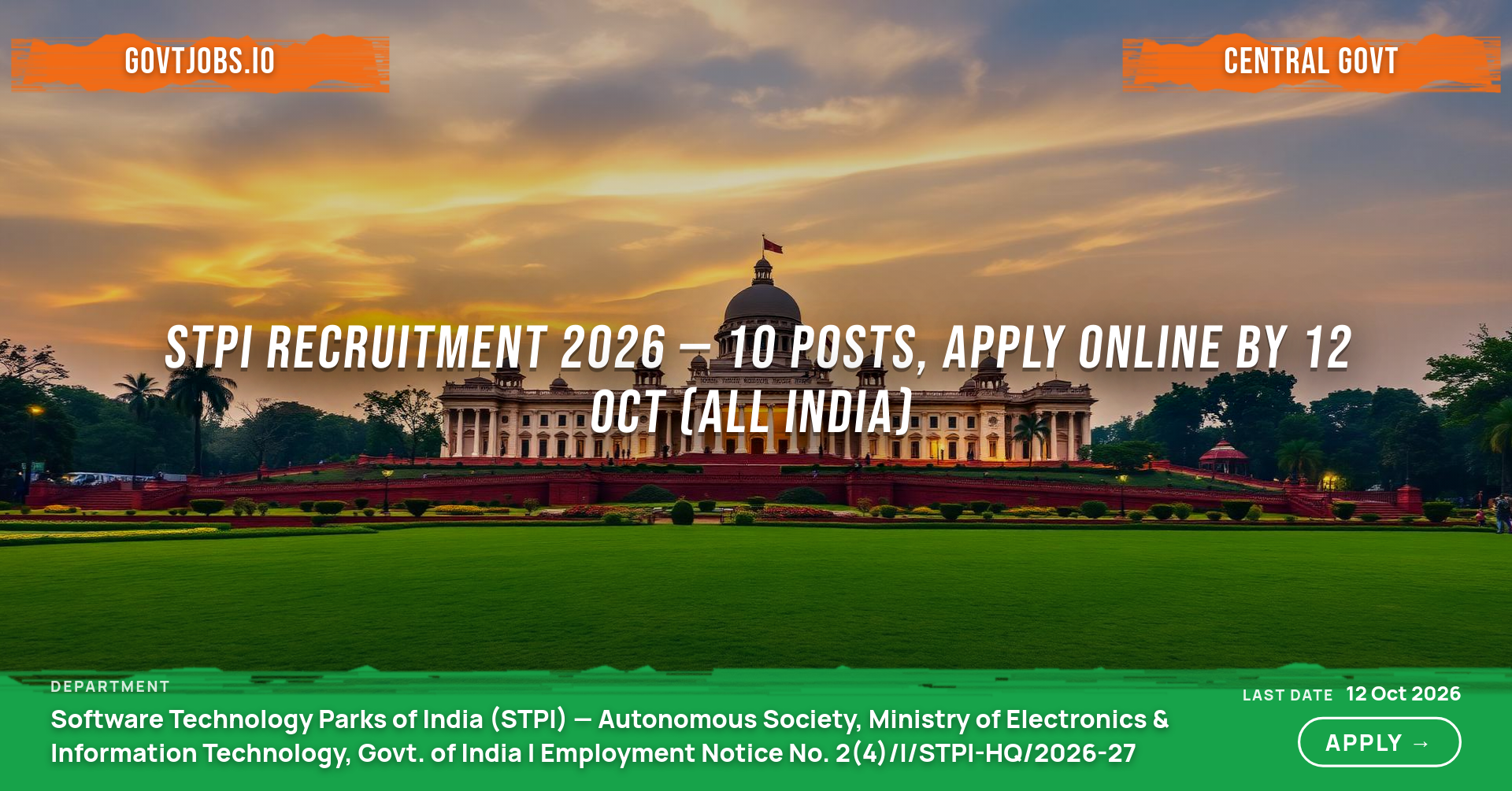 STPI Recruitment 2026 — 10 Posts, Apply Online by 12 Oct (All India)
