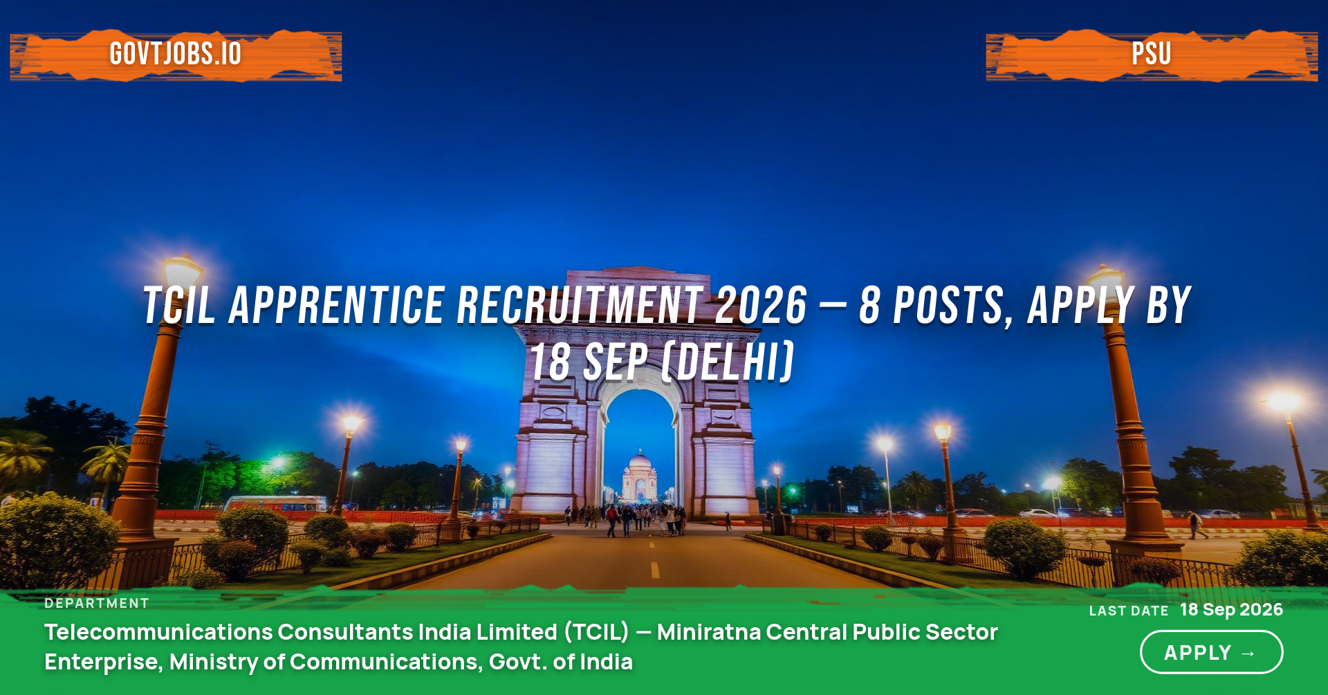TCIL Apprentice Recruitment 2026 — 8 Posts, Apply by 18 Sep (Delhi)