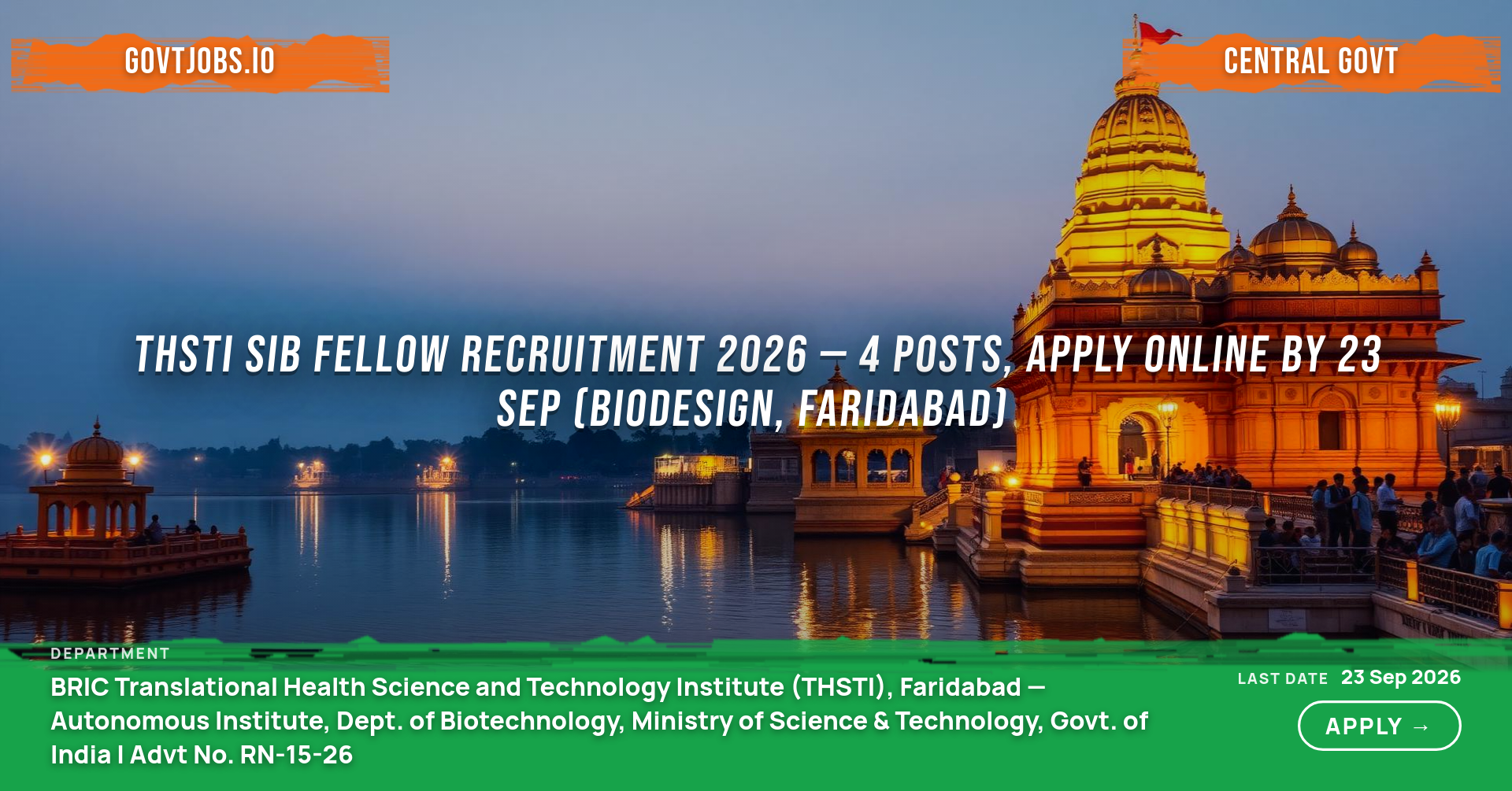THSTI SIB Fellow Recruitment 2026 — 4 Posts, Apply Online by 23 Sep (Biodesign, Faridabad)