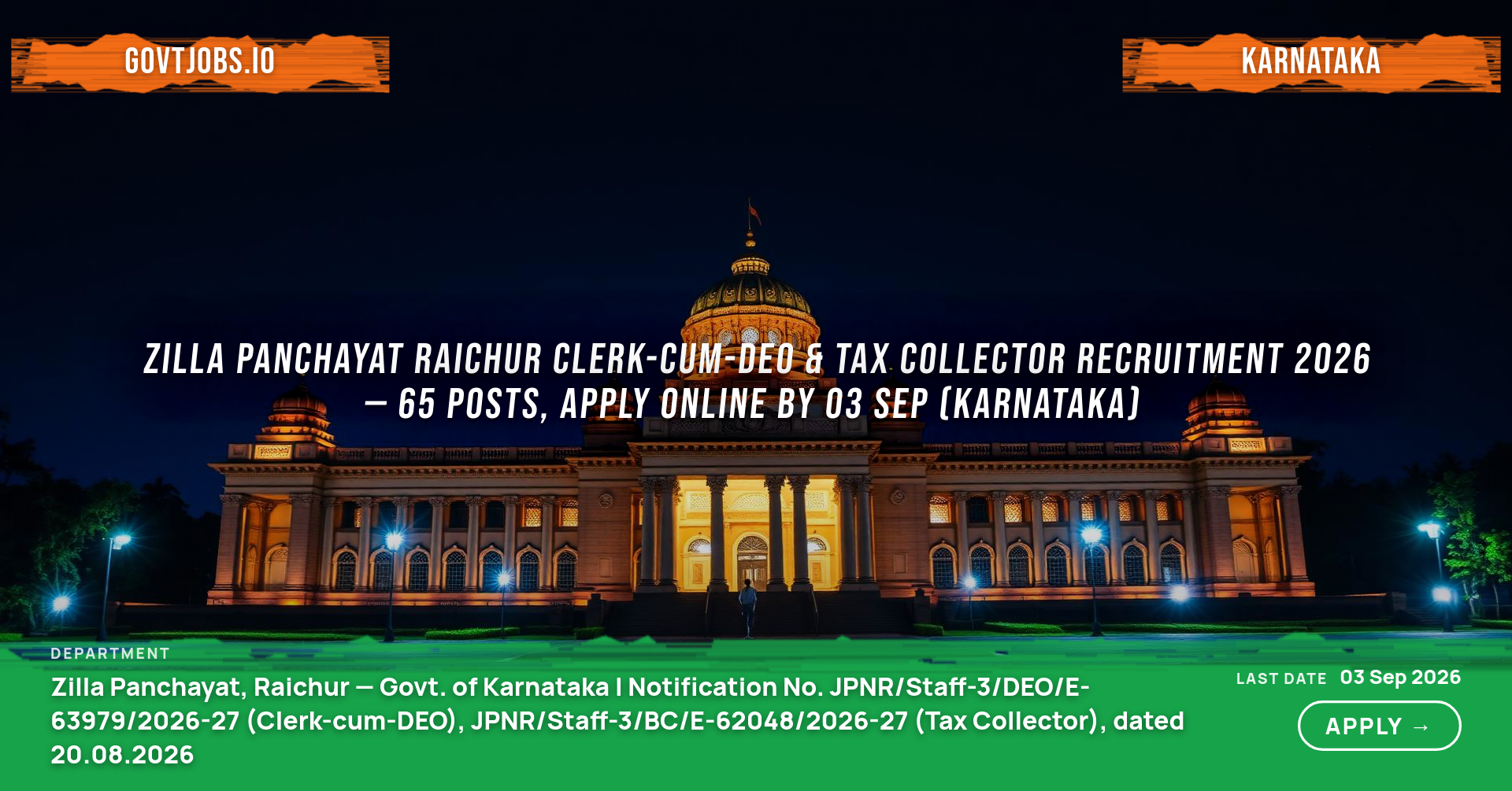 Zilla Panchayat Raichur Clerk-cum-DEO & Tax Collector Recruitment 2026 — 65 Posts, Apply Online by 03 Sep (Karnataka)