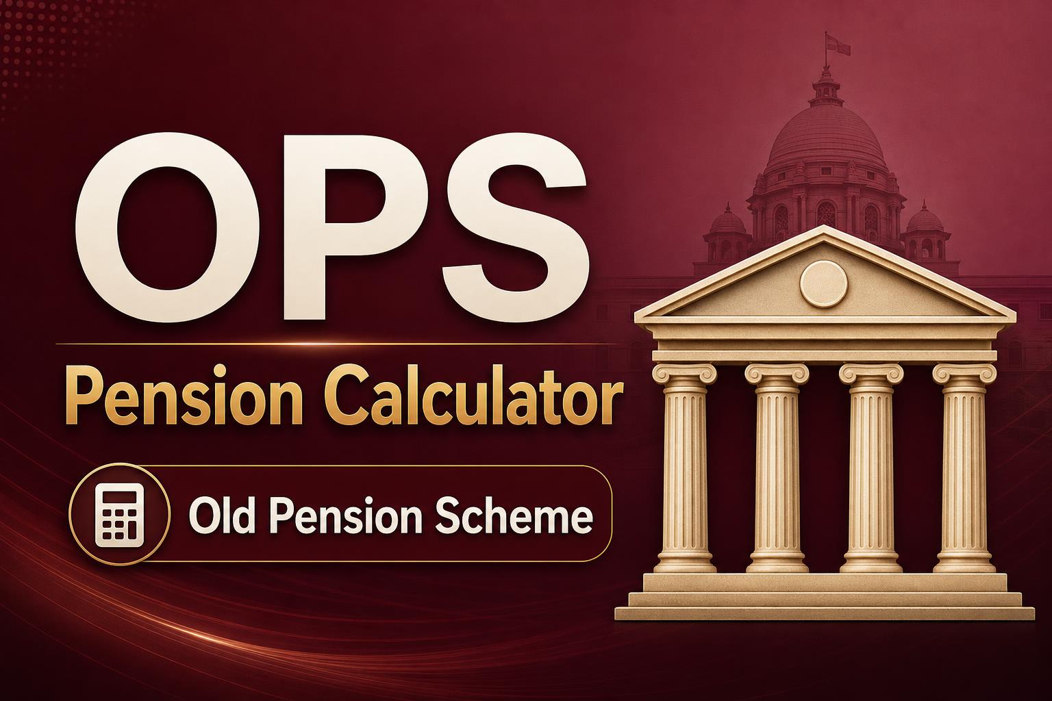 OPS Pension Calculator